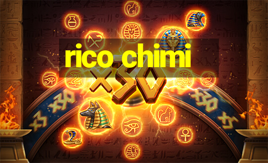 rico chimi