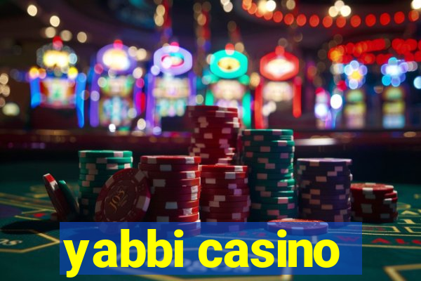 yabbi casino