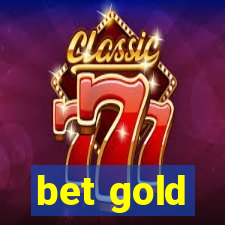 bet gold