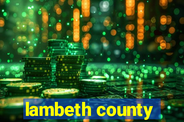 lambeth county