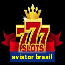 aviator brasil