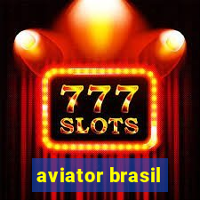 aviator brasil