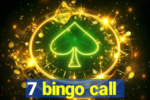 7 bingo call