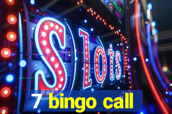 7 bingo call