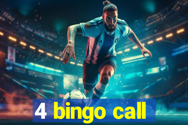 4 bingo call