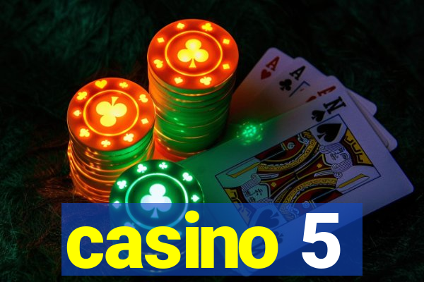 casino 5