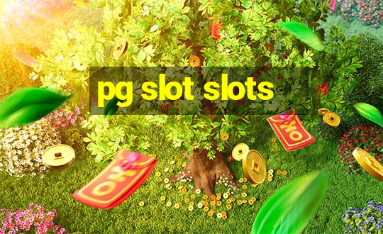 pg slot slots