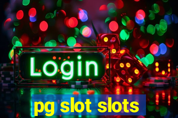 pg slot slots