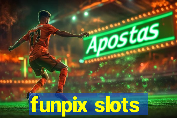 funpix slots