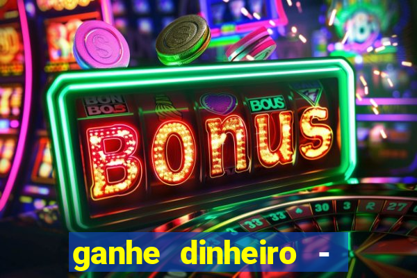 ganhe dinheiro - vídeos curtos