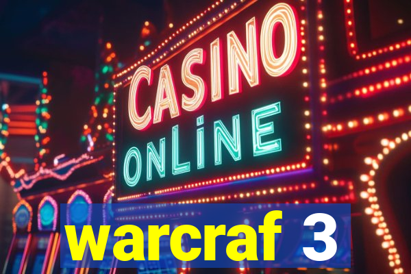 warcraf 3