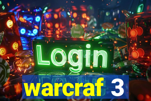 warcraf 3