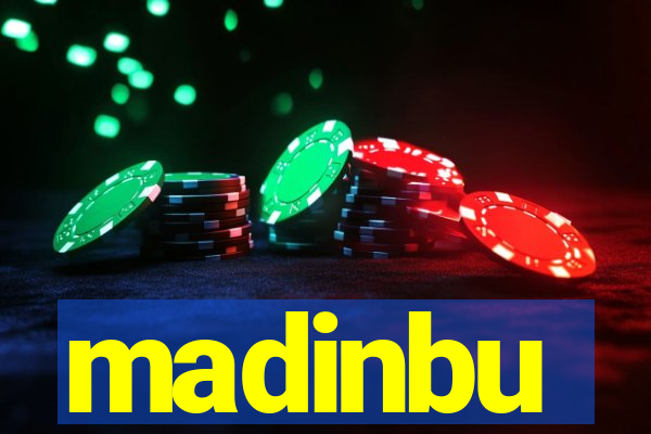 madinbu