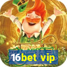 16bet vip