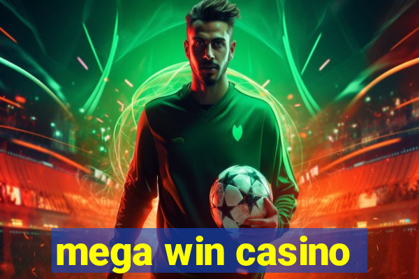 mega win casino