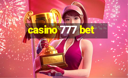 casino 777 bet