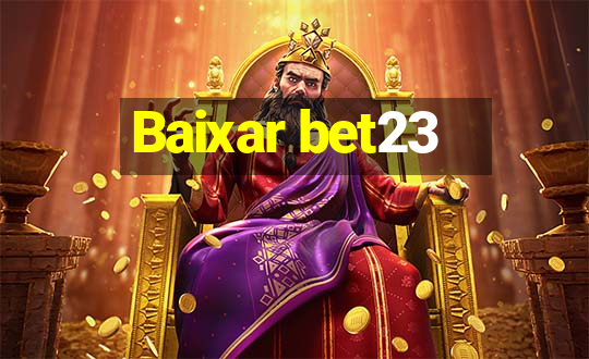 Baixar bet23