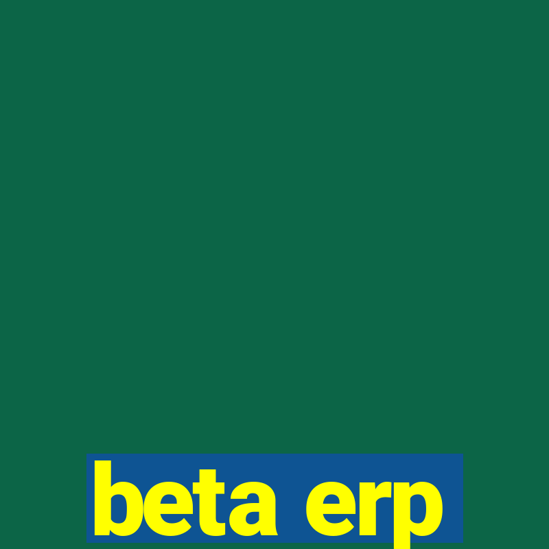 beta erp