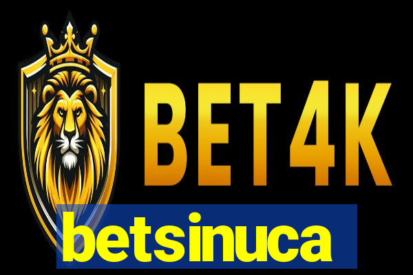 betsinuca