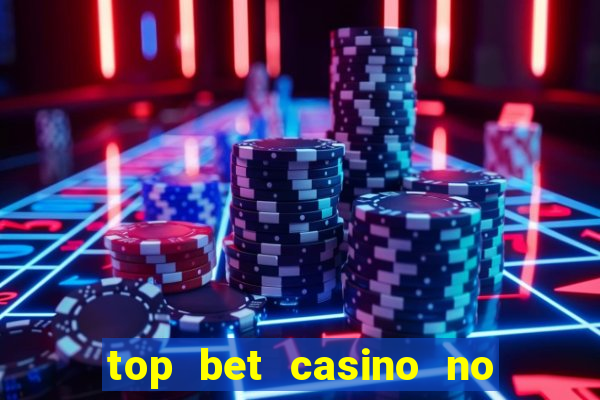 top bet casino no deposit bonus