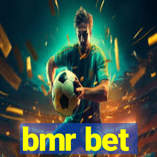 bmr bet