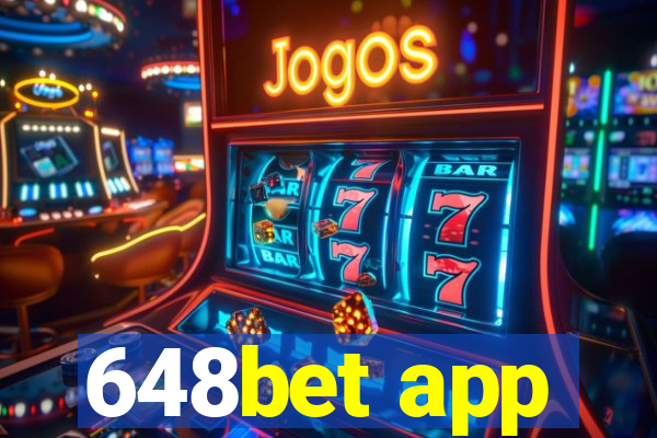 648bet app