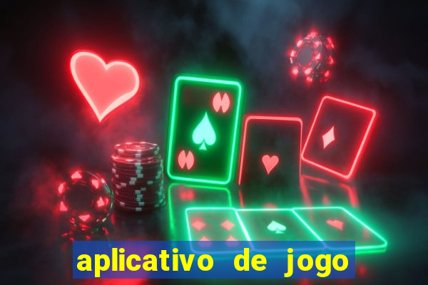 aplicativo de jogo que dá dinheiro de verdade