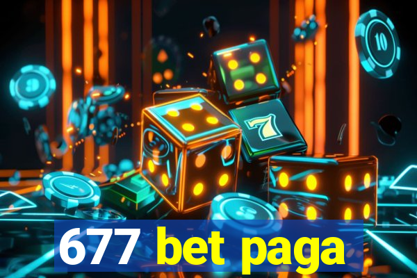 677 bet paga