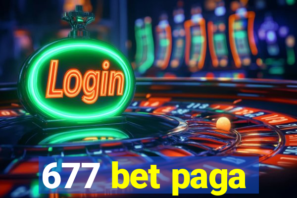 677 bet paga