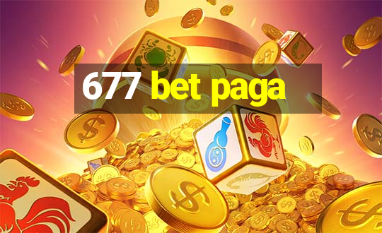 677 bet paga