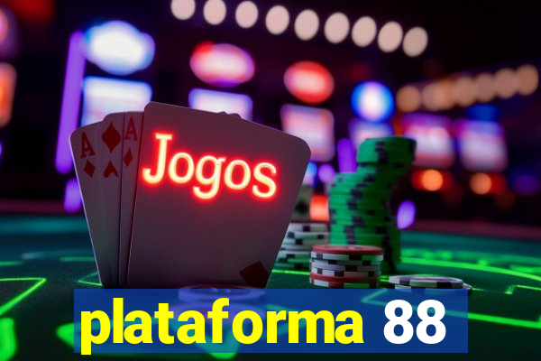 plataforma 88