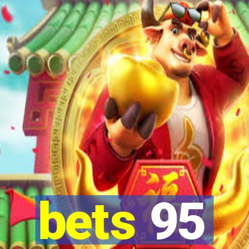 bets 95