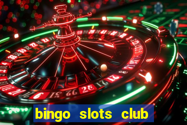 bingo slots club paga mesmo