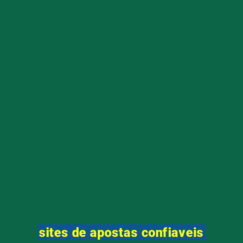 sites de apostas confiaveis