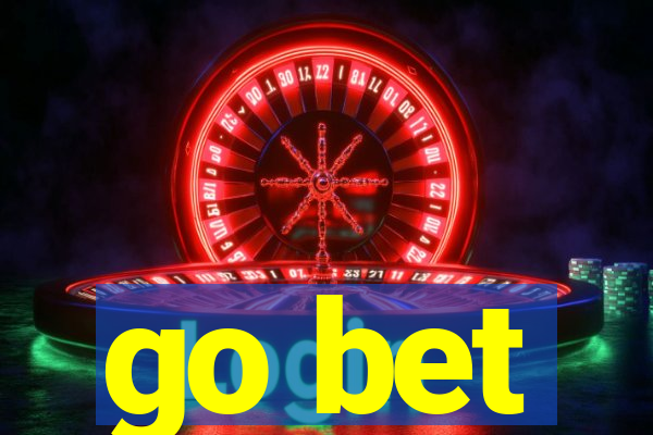 go bet