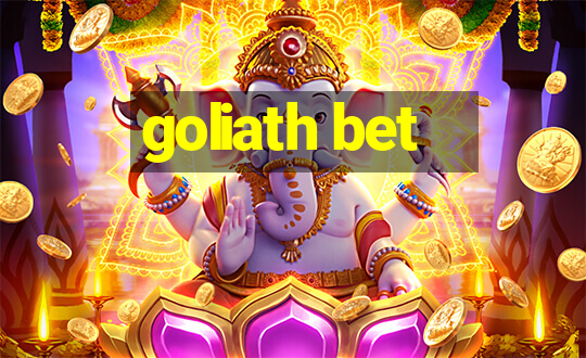 goliath bet