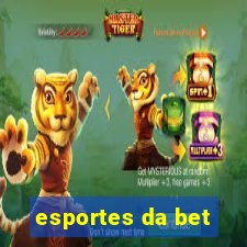 esportes da bet