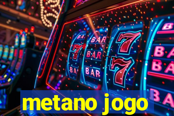 metano jogo