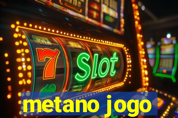 metano jogo