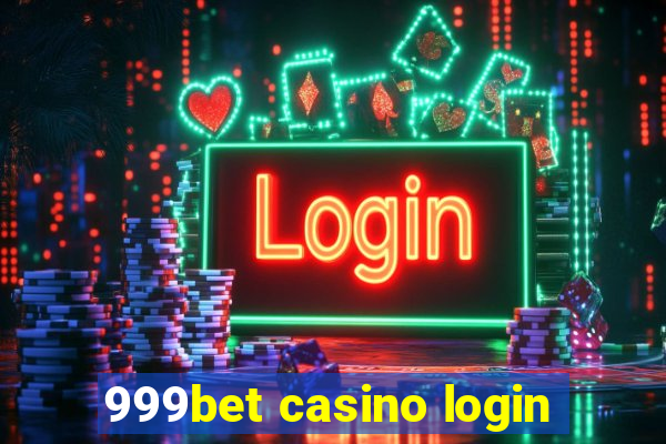 999bet casino login