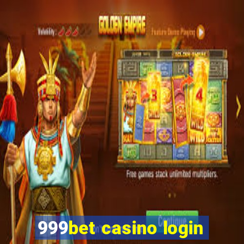 999bet casino login