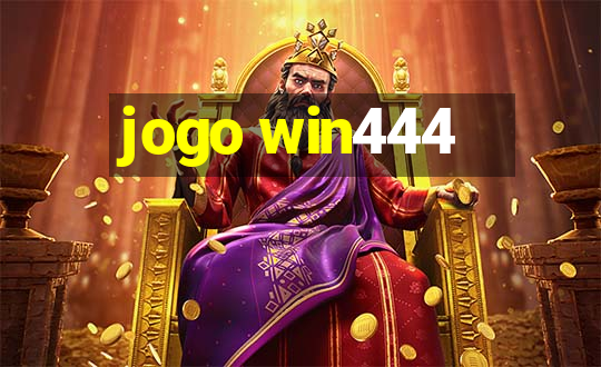 jogo win444