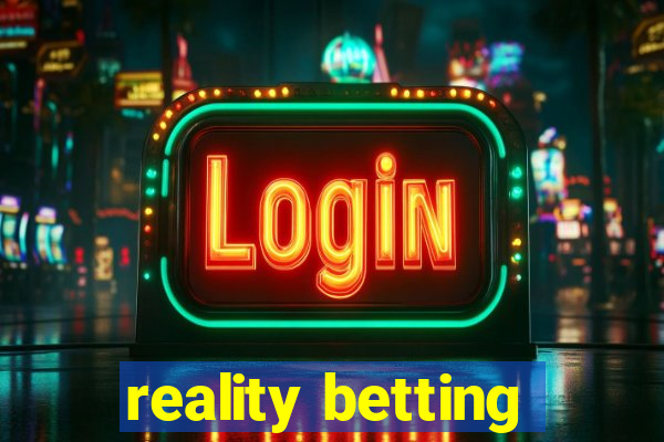 reality betting