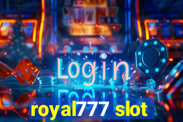 royal777 slot