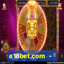 a18bet.com - caça-niqueis online casino