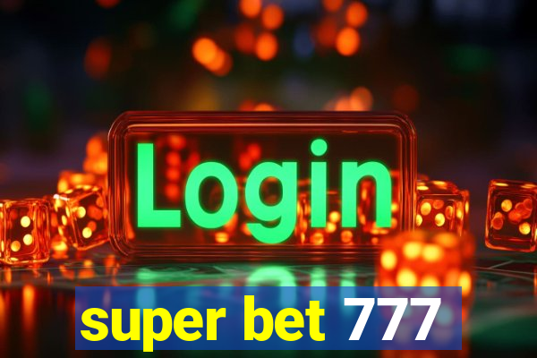 super bet 777