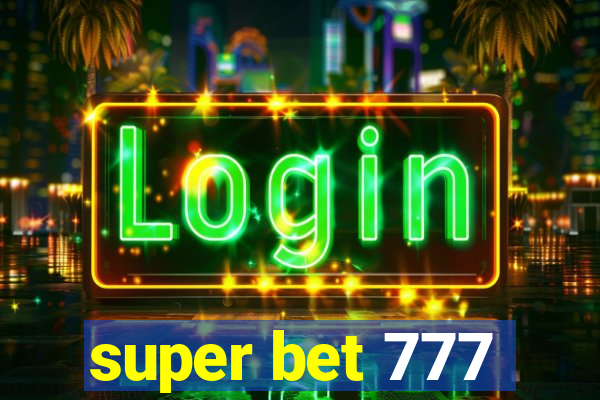 super bet 777