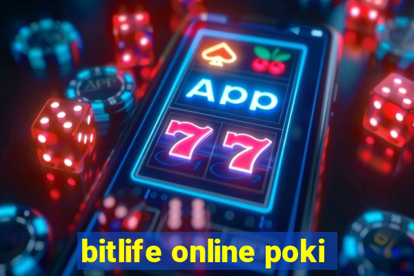 bitlife online poki