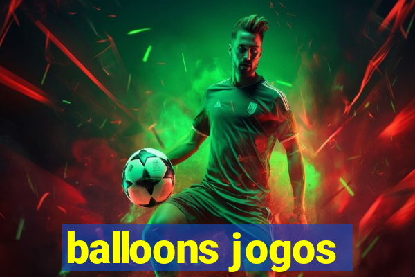 balloons jogos