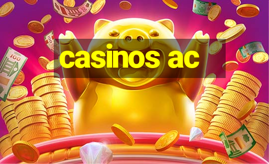 casinos ac